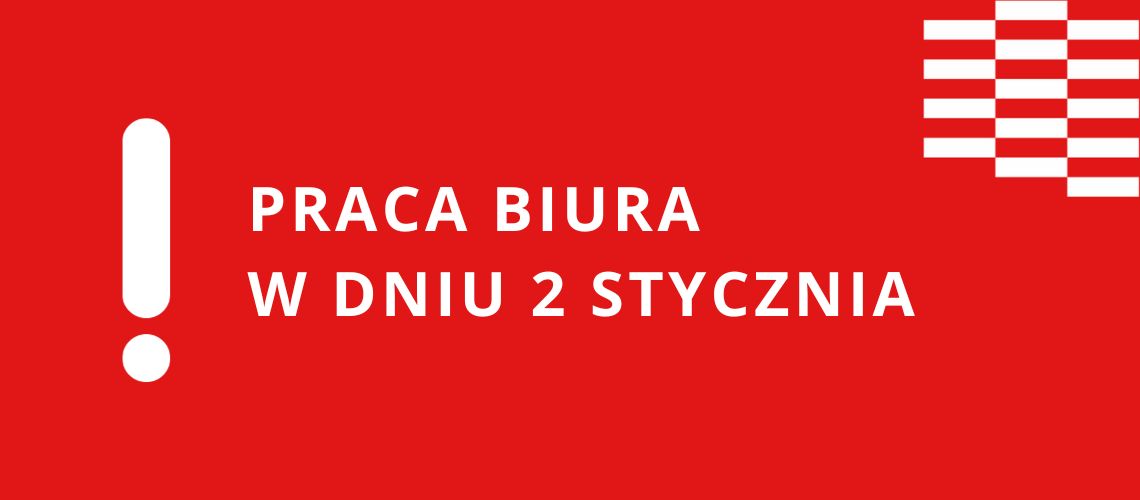 Praca biura w dniu 2 stycznia