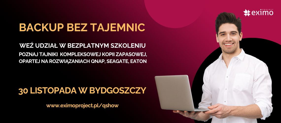 Bezpłatne szkolenie Eximo Project oraz firmy QNAP